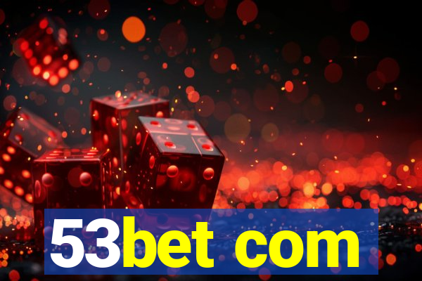 53bet com